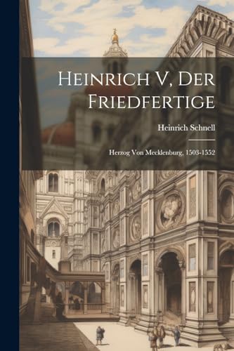 Stock image for Heinrich V, Der Friedfertige for sale by PBShop.store US