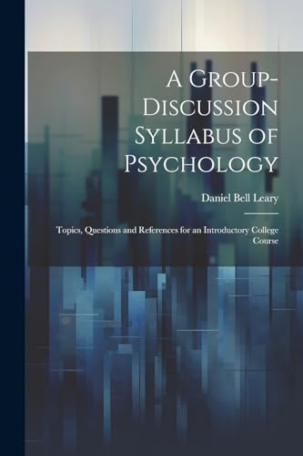 Stock image for A A Group-Discussion Syllabus of Psychology for sale by PBShop.store US