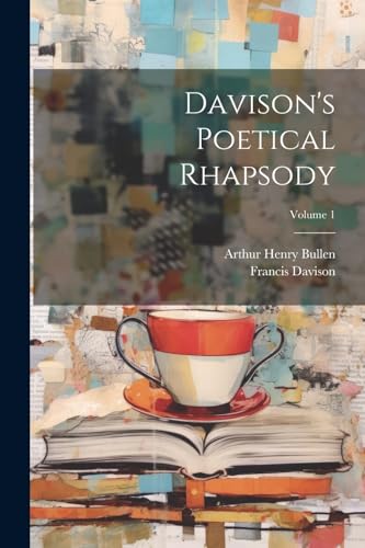 Stock image for Davison's Poetical Rhapsody; Volume 1 for sale by PBShop.store US