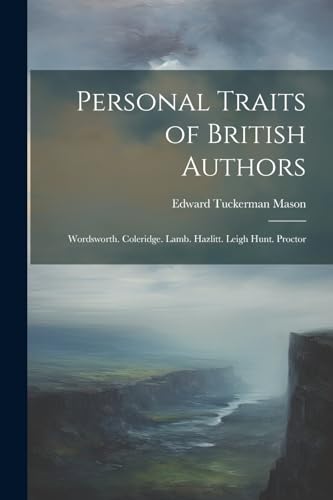 Beispielbild fr Personal Traits of British Authors zum Verkauf von PBShop.store US