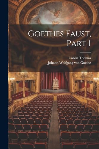 Imagen de archivo de Goethes Faust, Part 1 a la venta por Ria Christie Collections