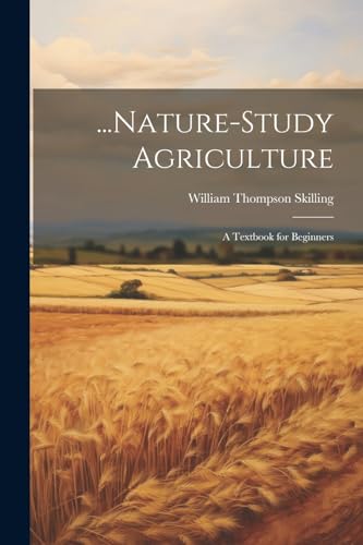 Stock image for .Nature-Study Agriculture for sale by PBShop.store US