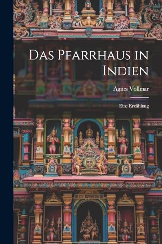Imagen de archivo de Das Das Pfarrhaus in Indien a la venta por PBShop.store US