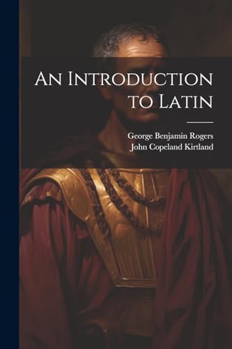 Beispielbild fr An An Introduction to Latin zum Verkauf von PBShop.store US