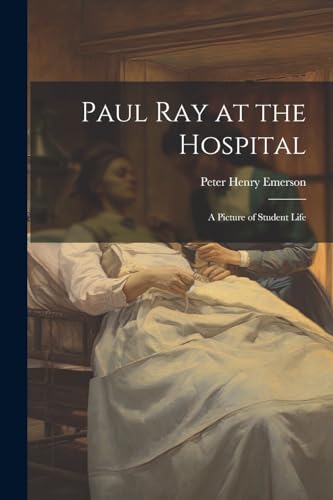 Imagen de archivo de Paul Ray at the Hospital a la venta por PBShop.store US
