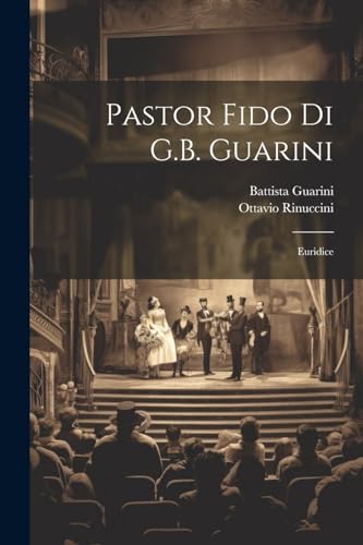 Beispielbild fr Pastor Fido Di G.B. Guarini zum Verkauf von PBShop.store US