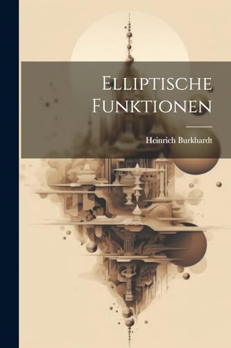 Stock image for Elliptische Funktionen for sale by PBShop.store US