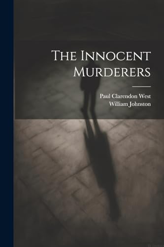 Stock image for The Innocent Murderers for sale by Ria Christie Collections