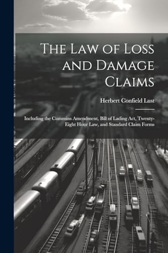 Stock image for The The Law of Loss and Damage Claims for sale by PBShop.store US