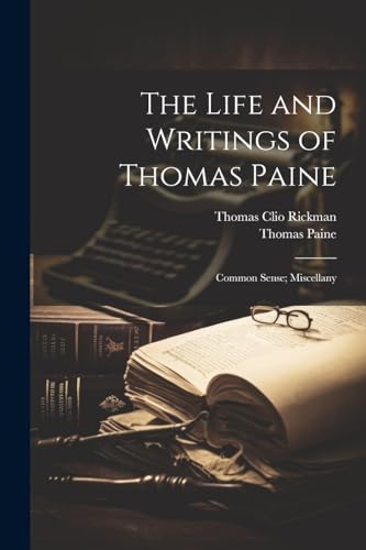 Stock image for The The Life and Writings of Thomas Paine for sale by PBShop.store US