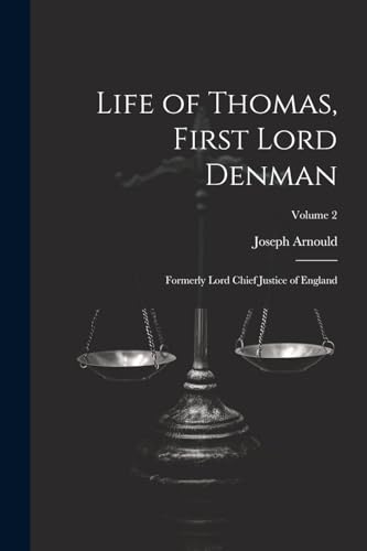 Stock image for Life of Thomas, First Lord Denman for sale by PBShop.store US