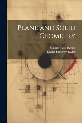 Imagen de archivo de Plane and Solid Geometry a la venta por Ria Christie Collections