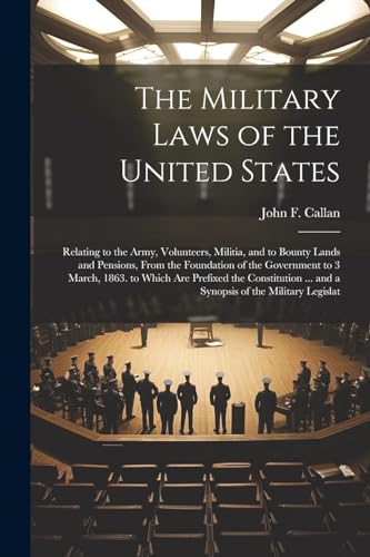 Imagen de archivo de The The Military Laws of the United States a la venta por PBShop.store US