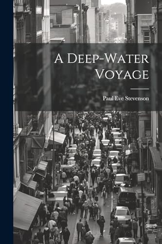 Stock image for A A Deep-Water Voyage for sale by PBShop.store US