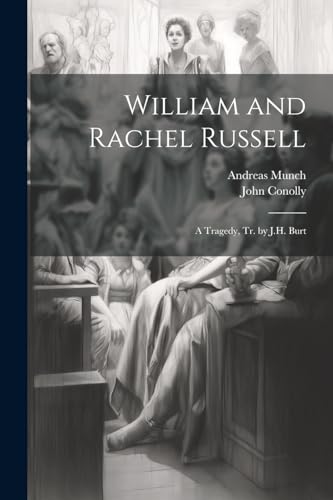 Stock image for William and Rachel Russell for sale by PBShop.store US