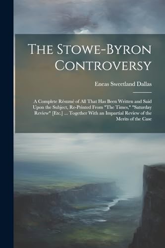 Beispielbild fr The The Stowe-Byron Controversy zum Verkauf von PBShop.store US
