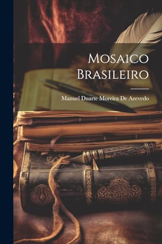 Stock image for Mosaico Brasileiro for sale by PBShop.store US