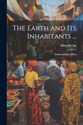 Imagen de archivo de The The Earth and Its Inhabitants . a la venta por PBShop.store US