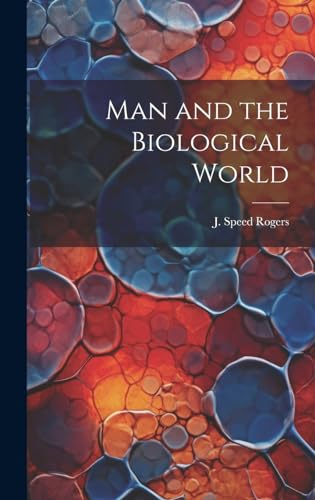 Stock image for Man and the Biological World for sale by THE SAINT BOOKSTORE