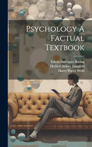 Stock image for Psychology A Factual Textbook for sale by California Books