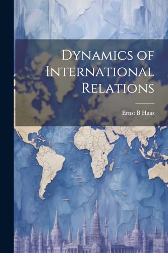 Stock image for Dynamics of International Relations for sale by PBShop.store US
