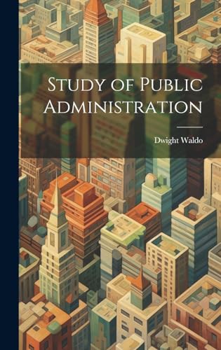 Stock image for Study of Public Administration for sale by PBShop.store US