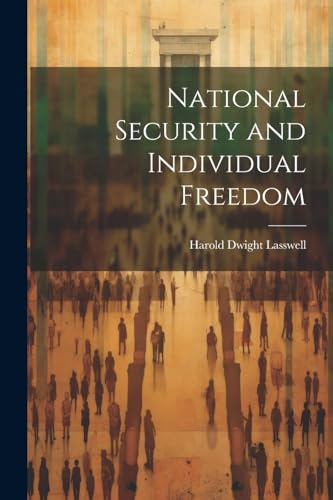 Stock image for National Security and Individual Freedom for sale by GreatBookPrices