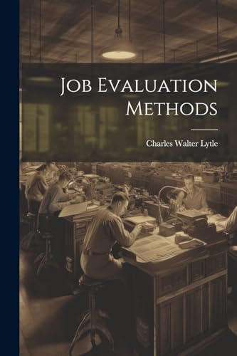 Stock image for Job Evaluation Methods for sale by GreatBookPrices