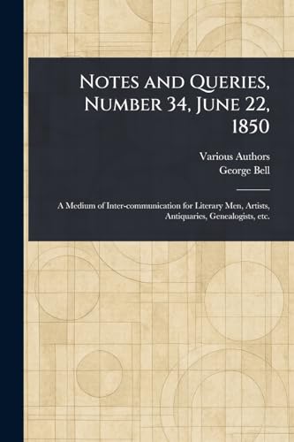 Immagine dell'editore per Notes and Queries, Number 34, June 22, 1850 venduto da Ria Christie Collections