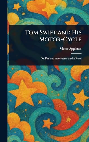 9781022933767: Tom Swift and His Motor-Cycle