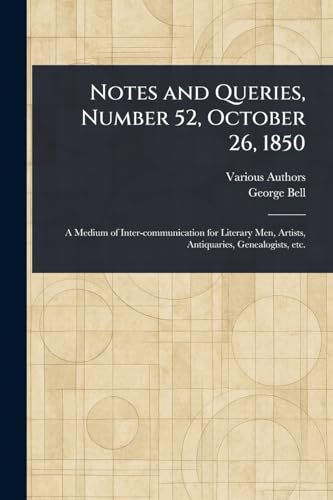 9781022948082: Notes and Queries, Number 52, October 26, 1850