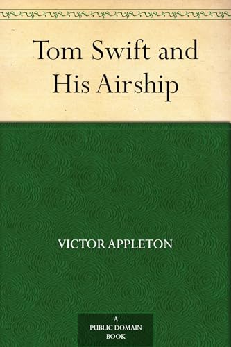 Beispielbild fr Tom Swift and His Airship zum Verkauf von Ria Christie Collections