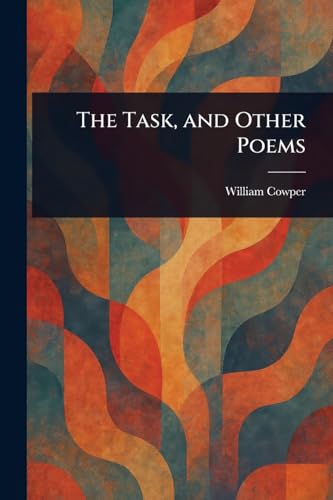 Immagine dell'editore per The Task, and Other Poems venduto da Ria Christie Collections