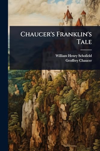 Stock-Bild f�r Chaucer's Franklin's Tale