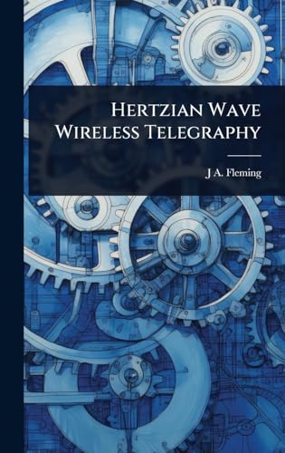 Stock-Bild f�r Hertzian Wave Wireless Telegraphy