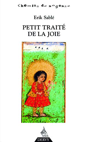 Beispielbild fr Petit Trait De La Joie zum Verkauf von RECYCLIVRE