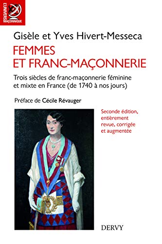 9781024201130: Femmes et franc-maconnerie - Trois sicles de franc-maonnerie fminine et mixte en France