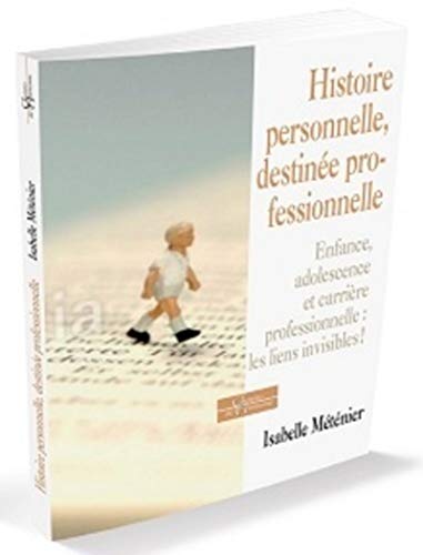 Beispielbild fr Histoire personnelle, destine professionnelle zum Verkauf von Ammareal