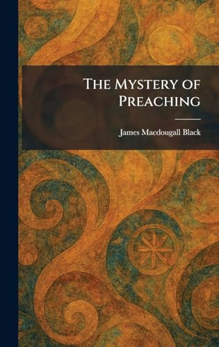 Stock image for The Mystery of Preaching