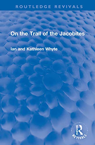 Stock image for On the Trail of the Jacobites for sale by Blackwell's