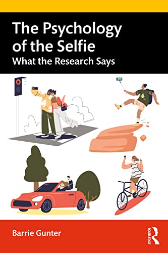 Stock image for The Psychology of the Selfie: What the Research Says for sale by Chiron Media