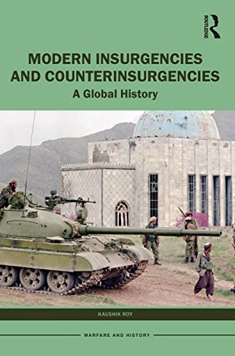 Beispielbild fr Modern Insurgencies and Counterinsurgencies: A Global History zum Verkauf von Blackwell's
