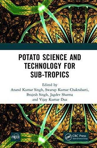 Imagen de archivo de Potato Science and Technology for Sub-Tropics a la venta por Blackwell's