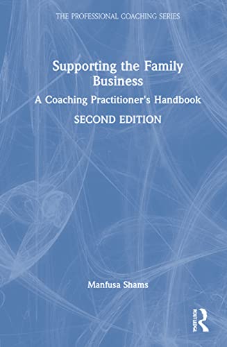 Beispielbild fr Supporting the Family Business: A Coaching Practitioner's Handbook zum Verkauf von Blackwell's