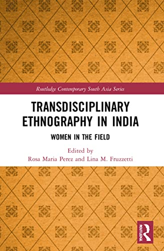 Imagen de archivo de Transdisciplinary Ethnography in India a la venta por Blackwell's