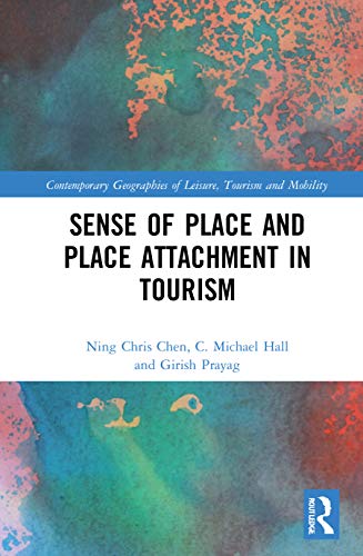 Stock image for Sense of Place and Place Attachment in Tourism for sale by Blackwell's