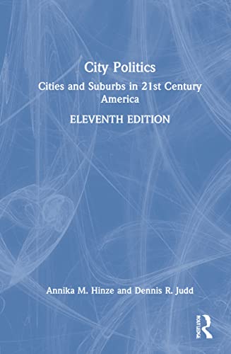 Beispielbild fr City Politics: Cities and Suburbs in 21st Century America zum Verkauf von Lucky's Textbooks