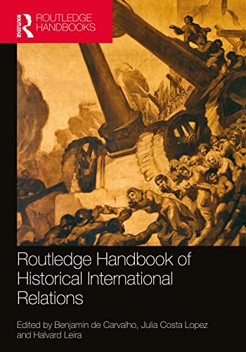 Beispielbild fr Routledge Handbook of Historical International Relations zum Verkauf von Blackwell's