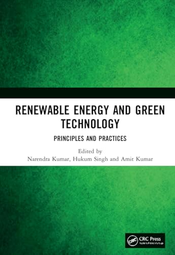 9781032008158: Renewable Energy and Green Technology: Principles and Practices