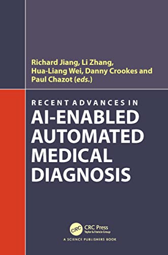 Beispielbild fr Recent Advances in AI-enabled Automated Medical Diagnosis zum Verkauf von THE SAINT BOOKSTORE